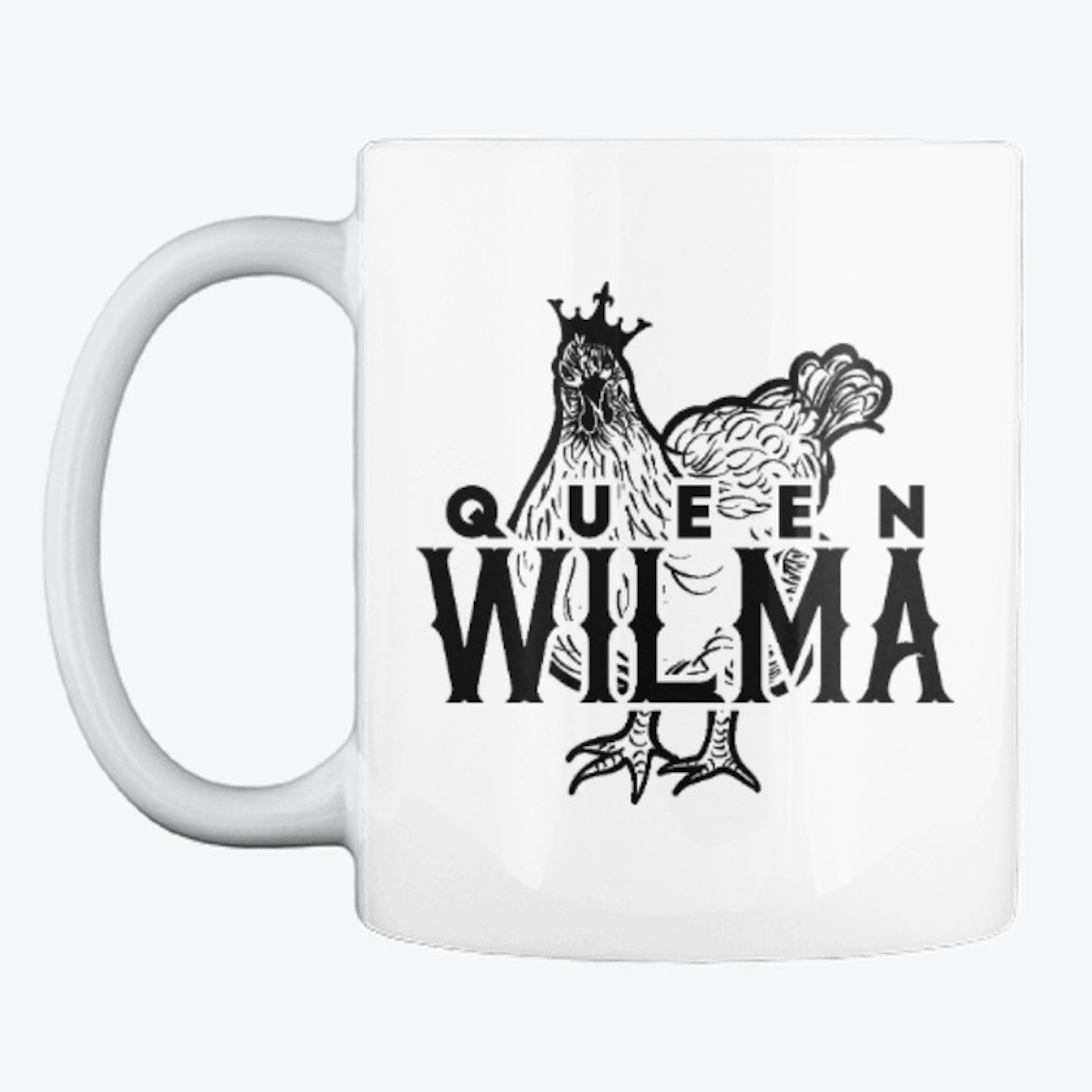 Queen Wilma ChickMug